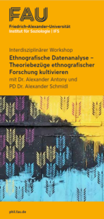 Zum Artikel "13.-14.02.2025:   Interdisziplinärer Workshop: „Ethnografische Datenanalyse – Theoriebezüge ethnografischer Forschung kultivieren“"